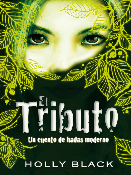 Title details for El Tributo by Holly Black - Wait list